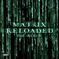 Matrix Reloaded (Music From and Inspired by the Motion Picture the Matrix) - Vinyl LP