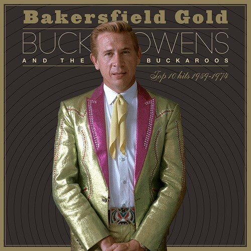 Bakersfield Gold: Top 10 Hits 1959-1974 - Vinyl LP