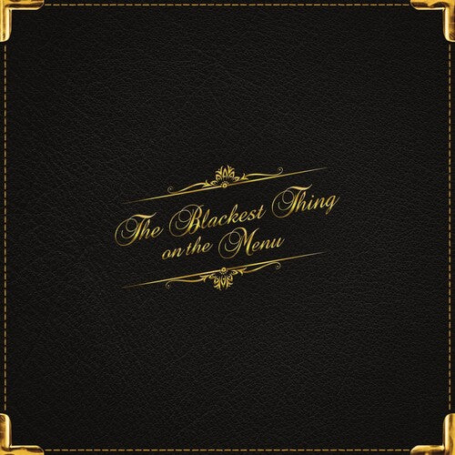 The Blackest Thing On The Menu - Vinyl LP