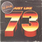 Just Like 73 - Vinyl LP