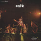 Cafe - Vinyl LP